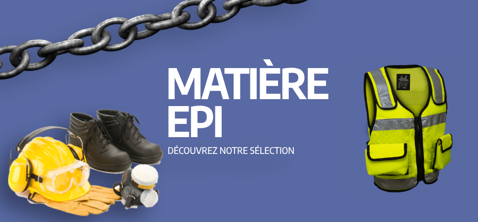 Matière EPI – découvrez notre sélection